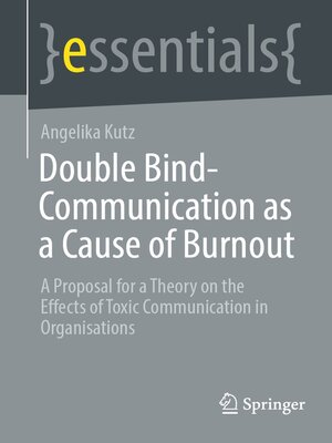 cover image of Double Bind-Communication as a Cause of Burnout